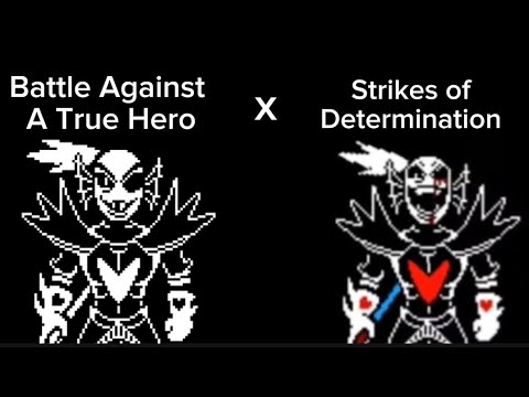 Battle Against A True Hero x Strikes of Determination