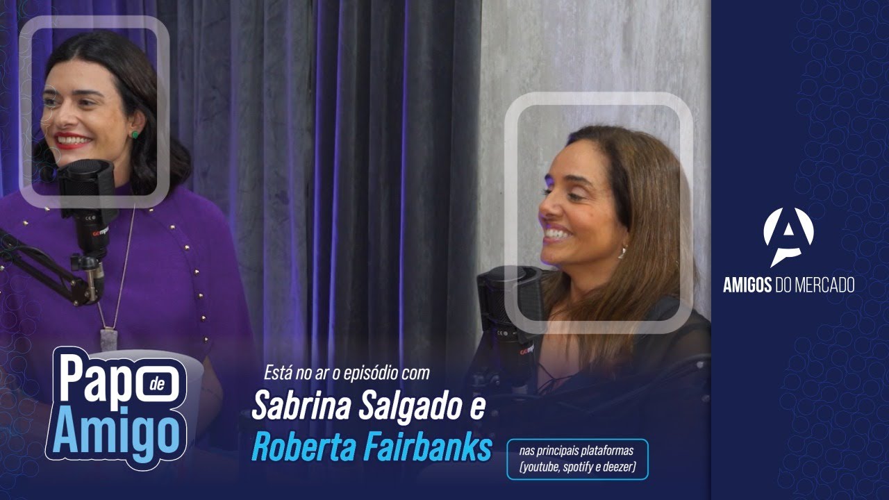 Amigos do Mercado — Papo de Amigos