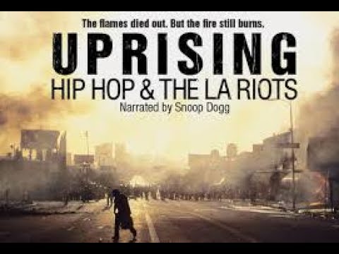 Uprising Hip Hop And The LA Riots - Movie