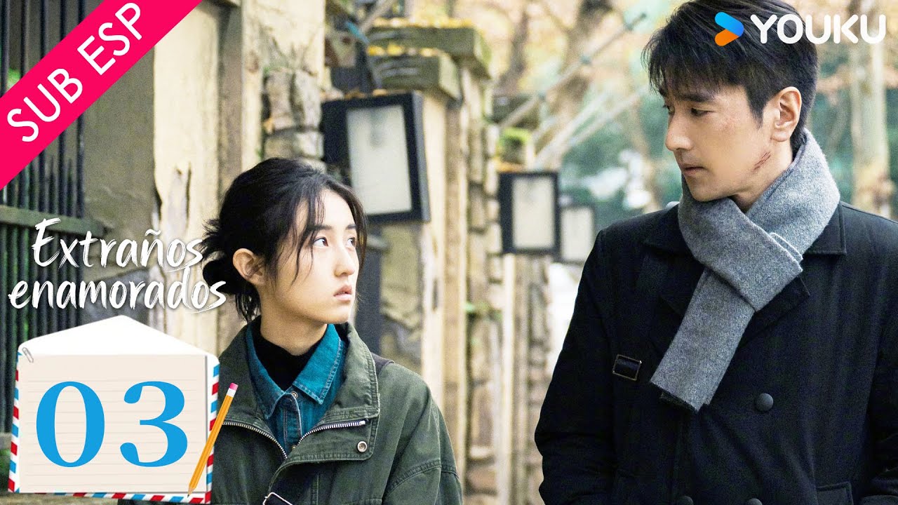 【SUB ESP】Extraños Enamorados EP03 | Zhao Youting / Zhang Zifeng / Jiang Yiyan / Zhang Chao | YOUKU