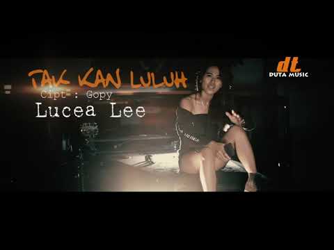 Lucea Lee - Tak Kan Luluh (Official Video Lyric)