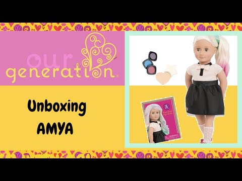 OUR GENERATION DOLLS - Unboxing AMYA!!