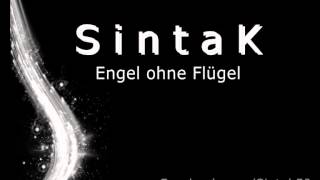 Sintak - Engel ohne Flügel (Lyric's) [ULTiiRECORDZ - MB.MusicGroup 2013]