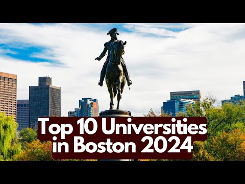 Boston's Top 10 Best Universities 2024