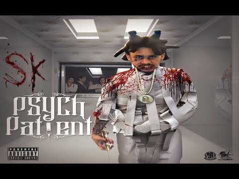 SK Sauce King - Psych Patient (Prod By 239Turk) | #RIPSk