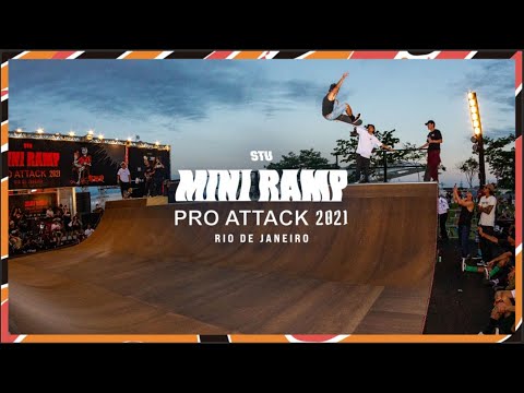 STU MINI RAMP PRO ATTACK 2021 - 2ª Etapa - Rio de Janeiro