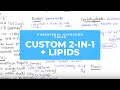 Parenteral Nutrition Calculation: Custom 2-in-1 + Lipid Piggyback