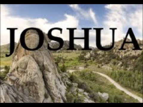 THE BOOK OF JOSHUA Chapters 14-21 - - MAY 13 2001