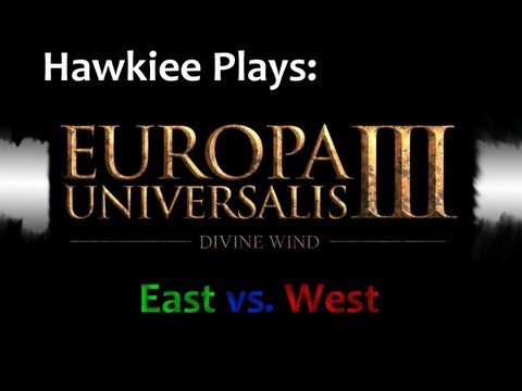 Europa Universalis 3 -The Three Mountains - Ryukyu East vs. West (Introduction)