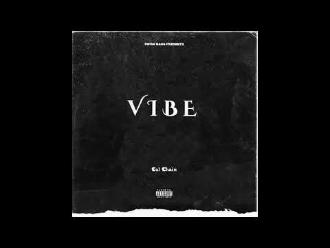 COL'CHAIN - Vibe (Official Audio)