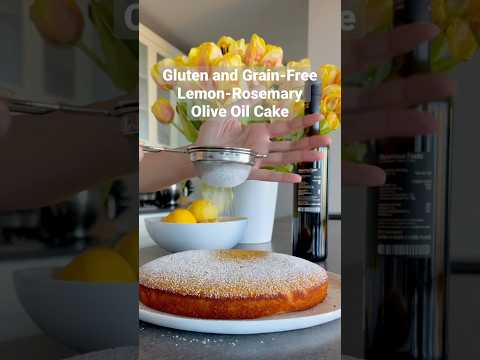 Lemon-Rosemary Olive Cake Gluten and Grain Free!