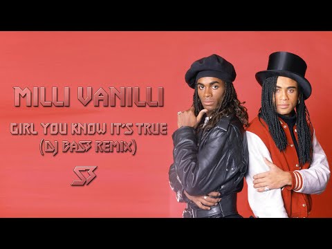 Milli Vanilli - Girl You Know It´s True (DJ BaS3 Remix)