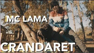 CRANDARET - MC LAMA (Official Clip)