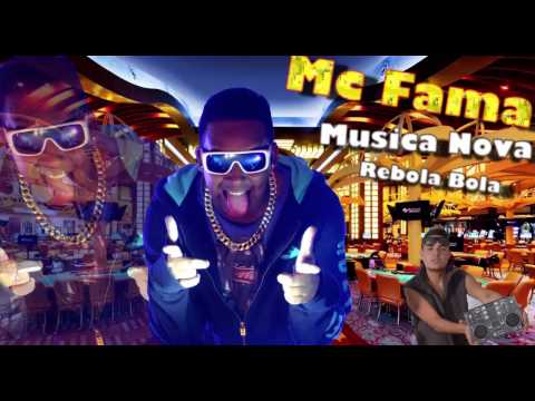 Mc Fama Musica Nova 2015 (Rebola Bola) Djpedrinho caruaru