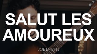 TUTO GUITARE : Salut les amoureux - Joe Dassin
