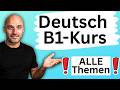 B1 Deutsch Komplett Erklärt Alle Grammatik Themen Mit Beispielen