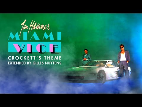 Jan Hammer - Miami Vice - Crockett's Theme [Re-Extended & Remastered by Gilles Nuytens]