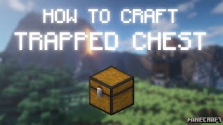 Minecraft: How To Craft a TRAPPED CHEST?