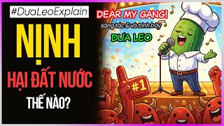 Nịnh hại đất nước thế nào? [Dưa Leo DBTT]