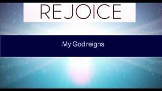 Darrell Evans - My God Reigns (Lyric Video)