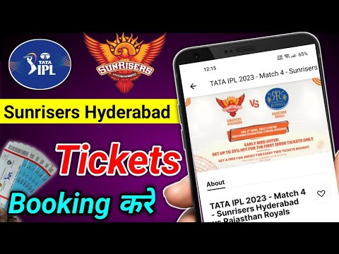 IPL Sunrisers Hyderabad Ticket Booking Kaise Kare | How to Book Tickets on Sunrisers Hyderabad 2023