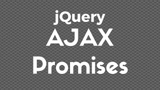 An Intro to AJAX Promises in jQuery