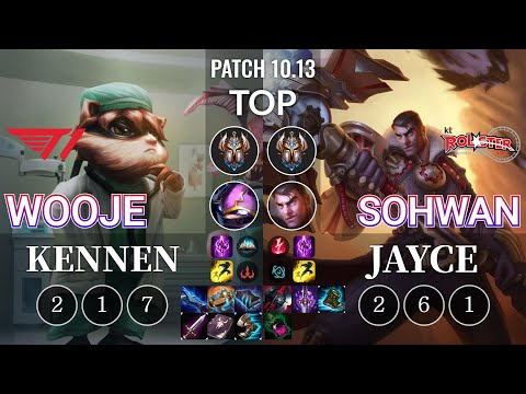 T1 Wooje Kennen vs KT SoHwan Jayce Top - KR Patch 10.13