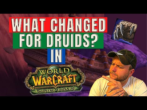 What changed for Druids in WoW Classic TBC?