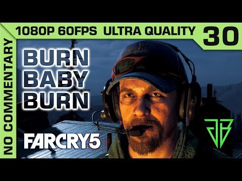 FAR CRY 5 Gameplay Walkthrough Part 30 - No Commentary PC (1080p 60fps Ultra Settings)