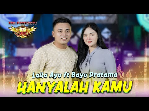 Hanyalah Kamu  - Laila Ayu Feat Bayu Pratama - The Pangestu