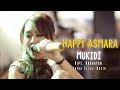 Happy Asmara - Mukidi