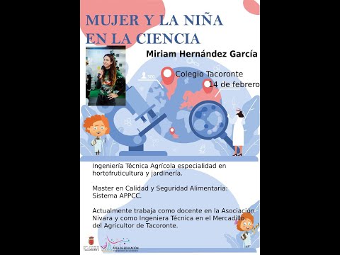 Semana Mujer y la Niña en la Ciencia. Miriam Hernández Colegio Tacoronte