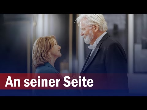 An seiner Seite | Drama | Senta Berger, Peter Simonischek, Thomas Thieme | DE Film 2021