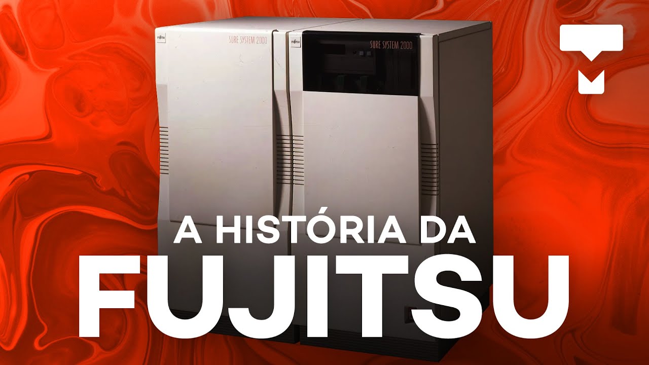História da Fujitsu – História da Tecnologia