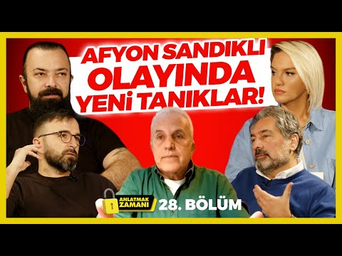 Afyon Sandıklı Olayında Yeni Tanıklar! Anlatmak Zamanı 28. Bölüm
