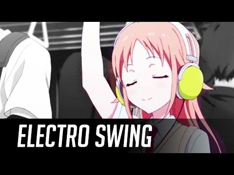 ► Best of ELECTRO SWING Mix August 2016 ◄ ~(￣▽￣)~