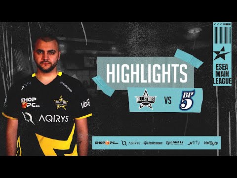 QUALIFICATION GAME | allStars vs Budapest Five | ESEA Main League S41 - HiGHLiGHTS | CSGO