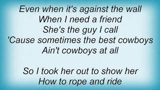 Garth Brooks - That Girl Is A Cowboy Lyrics