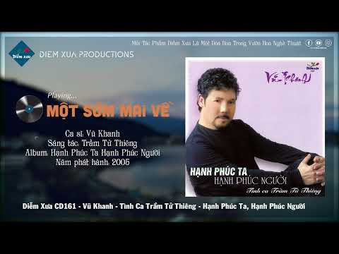 Một sớm mai về - Vũ Khanh