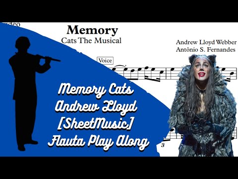 Memory Cats - Andrew Lloyd [SheetMusic] Flauta Play Along