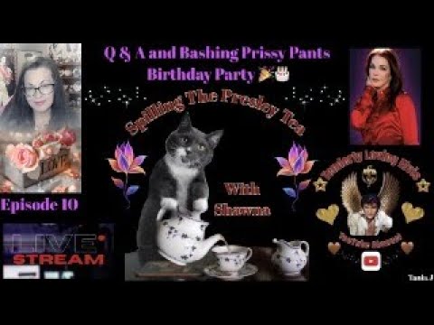 Shawna's Bashing Prissy Pants Birthday Party and Live Q and A Episode 10