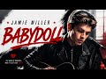Jamie Miller - Babydoll