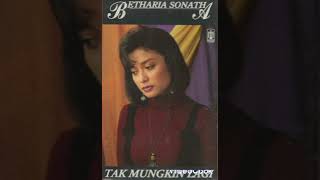 Download lagu Tak mungkin lagi 1994 Betharia Sonata mp3 Download lagu Tak mungkin lagi 1994 Betharia Sonata mp3