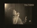 Tina Turner - The Night Time Is The Right Time