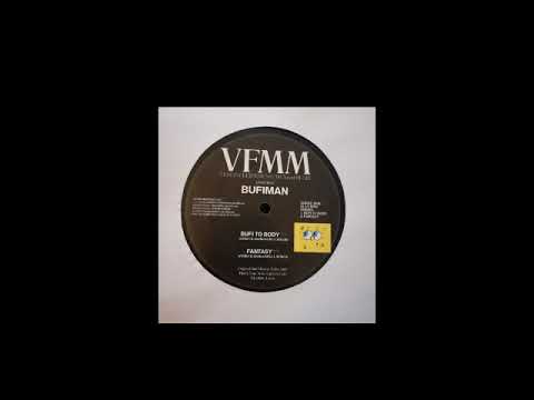 Bufiman - Bufi To Body