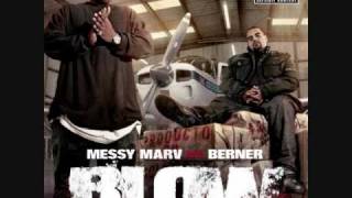 Messy Marv & Berner - Doin Time Ft Husalah & Goldtoes