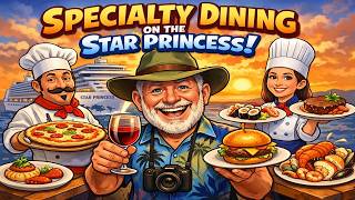 Star Princess Specialty Dining Review: We Rated Every Restaurant on the Ship!