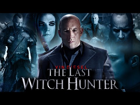 The Last Witch Hunter (2015) Movie | Vin Diesel, Elijah Wood, Rose Leslie, Julie E |Review and Facts