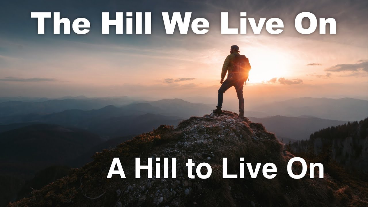 The Hill We Live On