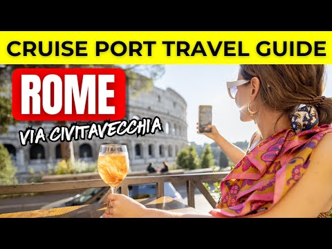 Rome Cruise Port Travel Guide - Port Day Tips
